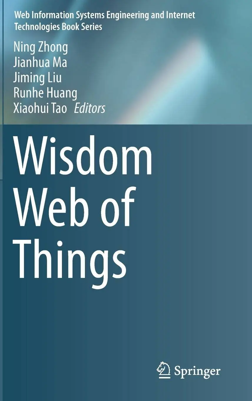 Wisdom Web of Things