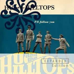 Hu & The Hilltops - I'll Follow You (Expanded Edition / Remastered 2023) (1966/2023)