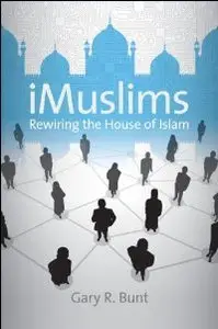 iMuslims: Rewiring the House of Islam (repost)