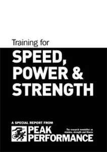 Training for Speed, Power and Strength (Repost)