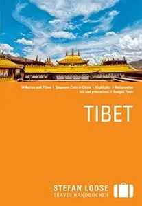 Stefan Loose Reiseführer Tibet, Auflage: 3