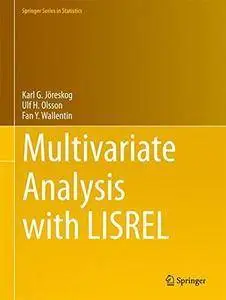 Multivariate Analysis with LISREL (Springer Series in Statistics) [Repost]