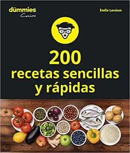 200 recetas sencillas y rápidas