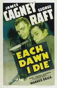 Each Dawn I Die (1939