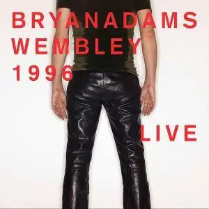Bryan Adams - Wembley 1996 Live (2017)
