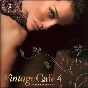 VA - Vintage Cafe 4 (Lounge & Jazz Blends) 4CD (2010)