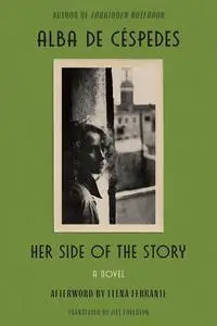 Her Side of the Story: A Novel