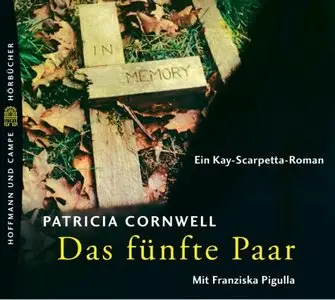 Patricia Cornwell - Das fünfte Paar