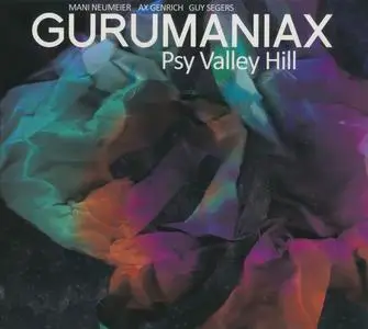 Gurumaniax - Psy Valley Hill (2010)