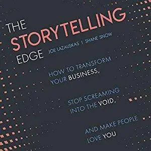 The Storytelling Edge [Audiobook]