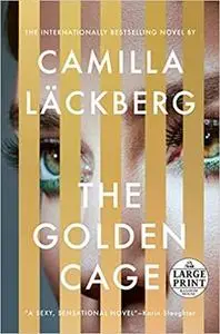 The Golden Cage: A novel (Random House Large Print)