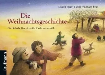 Die Weihnachtsgeschichte erzählt für Kinder