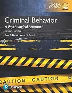 Criminal Behavior: A Psychological Approach, Global Edition (Repost)
