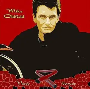 Mike Oldfield - NEW TIMES (2006)
