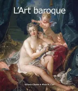 Victoria Charles, Klaus H. Carl, "L'Art baroque"