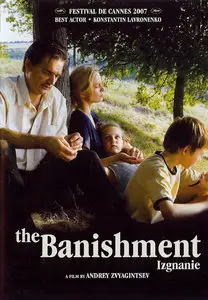 The Banishment / Izgnanie / Изгнание (2007) [ReUp]