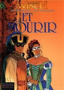 Largo Winch 10 - ... Et mourir