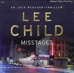 «Misstaget» by Lee Child