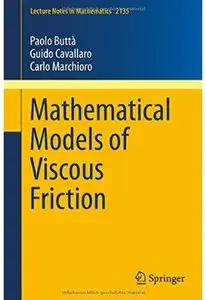 Mathematical Models of Viscous Friction [Repost]