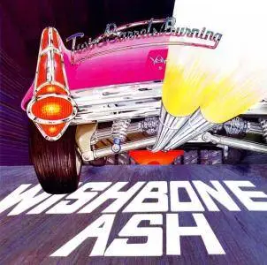 Wishbone Ash - Twin Barrels Burning (Remastered & Expanded Edition) (1982/2018)