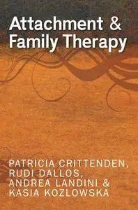 Attachment And Family Therapy (repost)