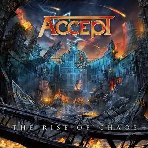 Accept - The Rise Of Chaos (2017) [Official Digital Download]