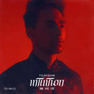 Tyler Shaw - Intuition (2018) [Official Digital Download 24/96]