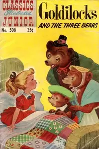 Goldilocks and The Three bears - Classics Illustrated Junior - 508[