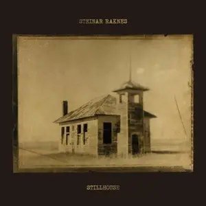 Steinar Raknes - Stillhouse (2012)