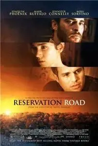 Заповедная дорога / Reservation Road (2007)