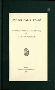 Danish Fairy Tales by Sven Grundtvig