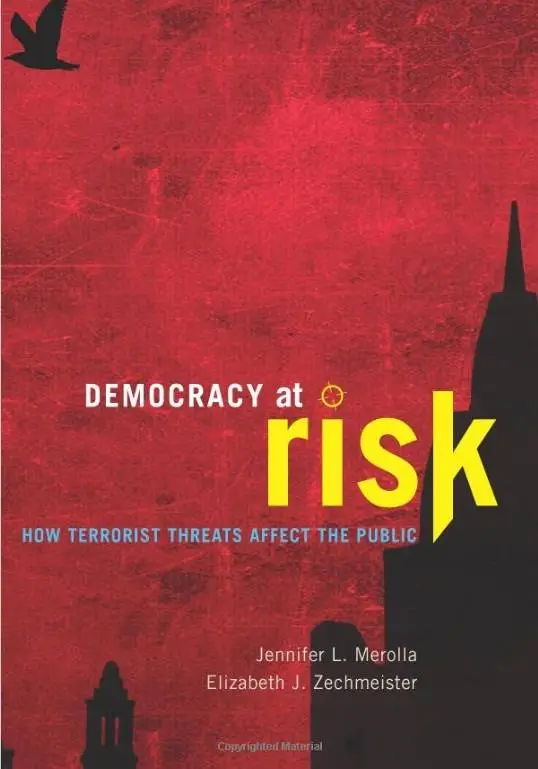Democracy at Risk: How Terrorist Threats Affect the Public (Repost)
