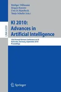 KI 2010: Advances in Artificial Intelligence: 33rd Annual German Conference on AI, Karlsruhe, Germany, September 21-24, 2010. P