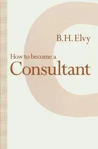 How to Become a Consultant