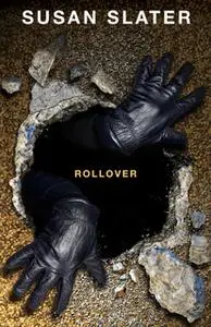 «Rollover» by Susan Slater