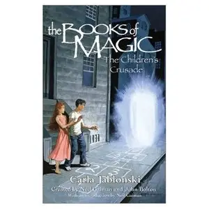 The Books of Magic #3: The Children's Crusade (The Books of Magic, 3)