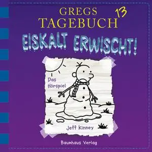«Gregs Tagebuch - Band 13: Eiskalt erwischt!» by Jeff Kinney