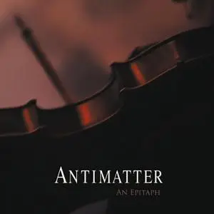 Antimatter - An Epitaph (Live) (2019)