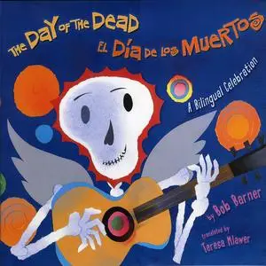 «Day Of The Dead, The» by Bob Barner