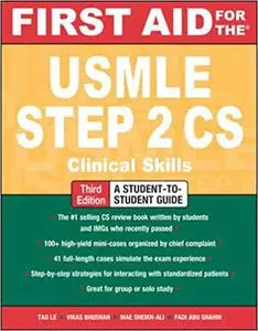 First Aid for the USMLE Step 2 CS, Third Edition  Ed 3