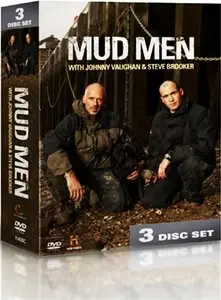 History Channel - Mud Men (2011)