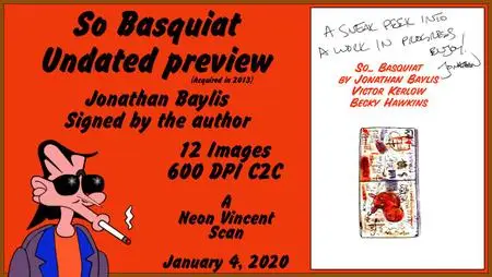 So Basquiat Preview (Undated) (Jonathan Baylis, Signed) (Neon Vincent