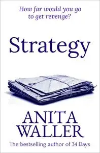 «Strategy» by Anita Waller