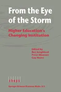 From the Eye of the Storm: Higher Education’s Changing Institution