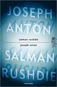 Salman Rushdie - Joseph Anton