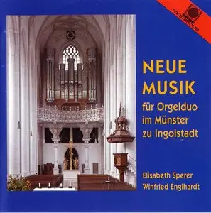 Neue Musik fur Orgelduo im Munster zu Ingolstadt