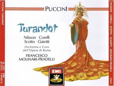 G.Puccini - Turandot - Nilsson, Corelli, Scotto, Giaiotti - Francesco Molinari-Pradelli (1965)