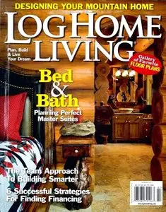 Log Home Living - February 2011