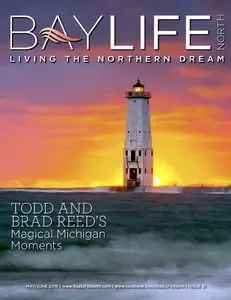 BAYLIFE North Magazine - May-June 2015