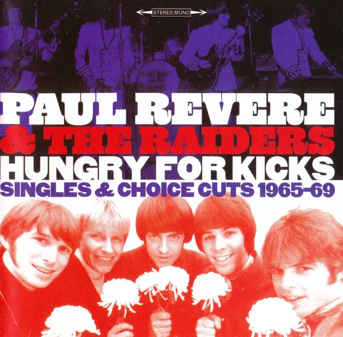 Paul Revere & The Raiders - Hungry For Kicks (2009)